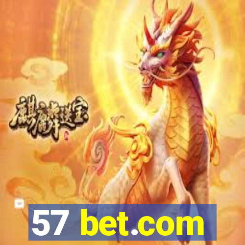 57 bet.com